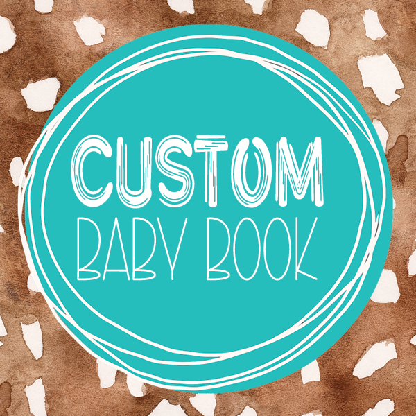 Baby Book - CUSTOM DESIGN