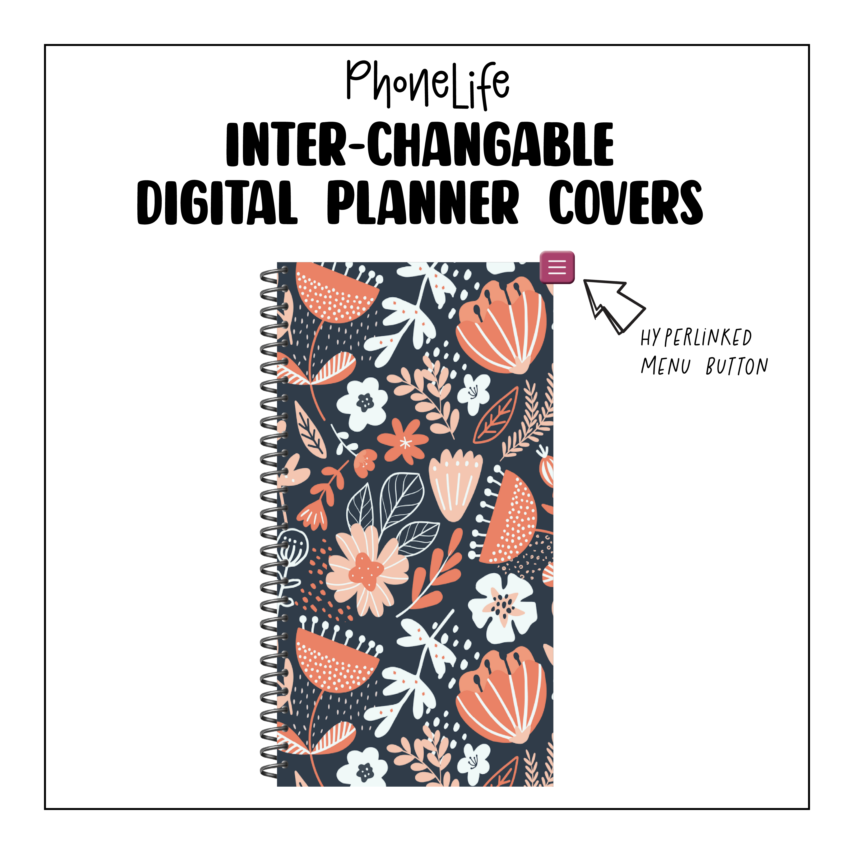 PhoneLife Interchangeable Digital Planner Cover | MIDNIGHT BOHO BLOSSOMS 1