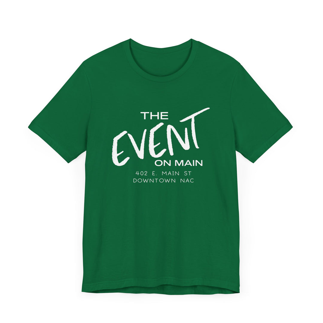 BELLA CANVAS TEE | THE EVENT ON MAIN