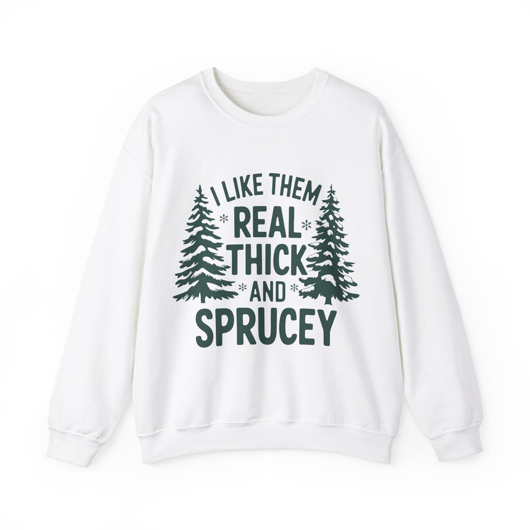 Gildan | I Like Them Real Thick and Spruce Unisex Crewneck Sweatshirt - Cozy Forest Vibes for Nature Lovers