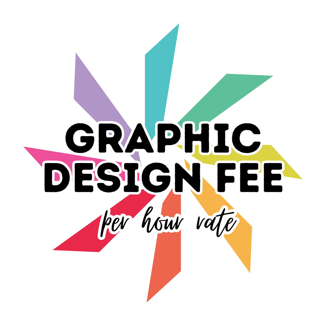 Graphic Design Fee (per hour)
