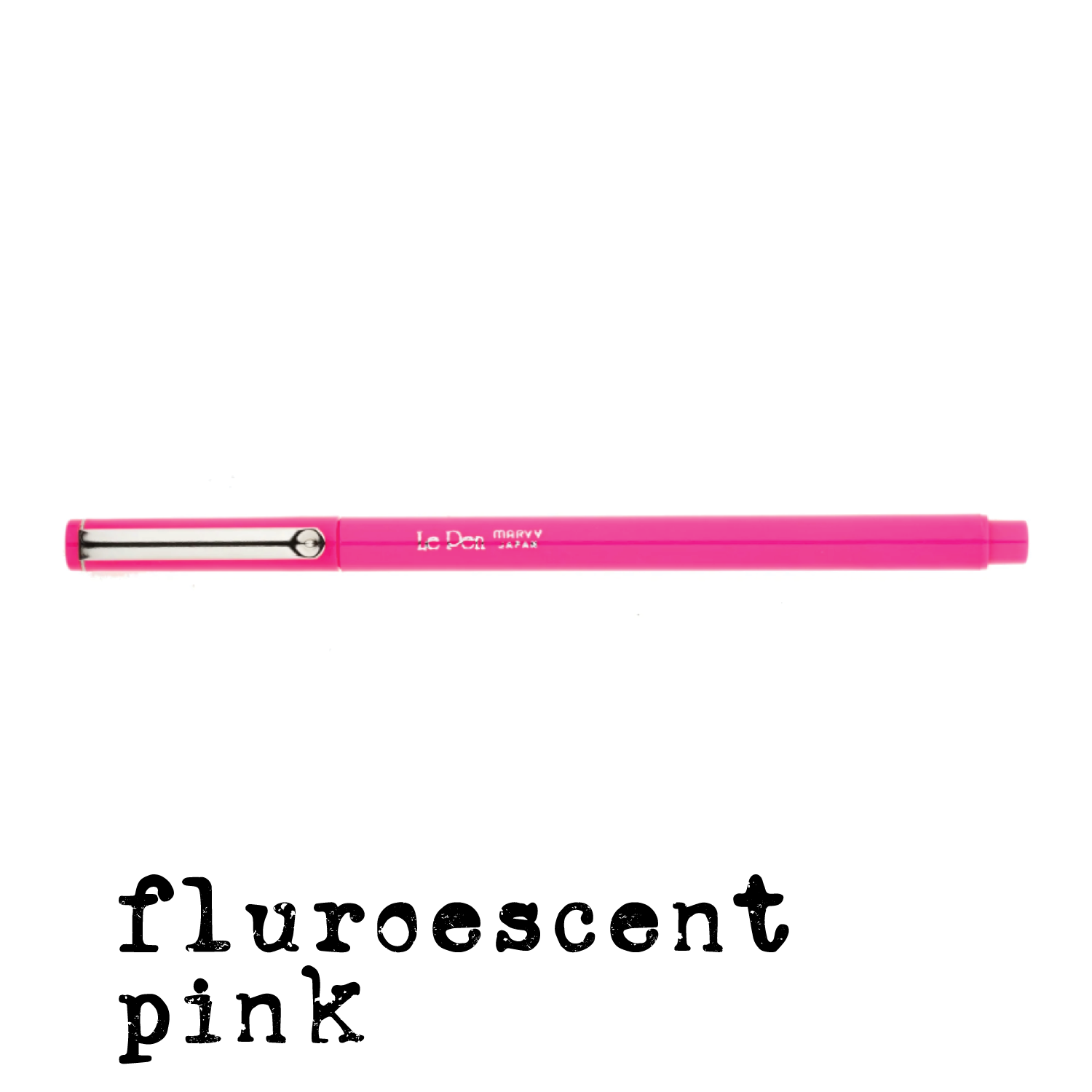 LePen FLUORESCENT PINK